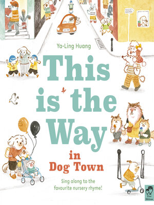 cover image of This is the Way in Dog Town